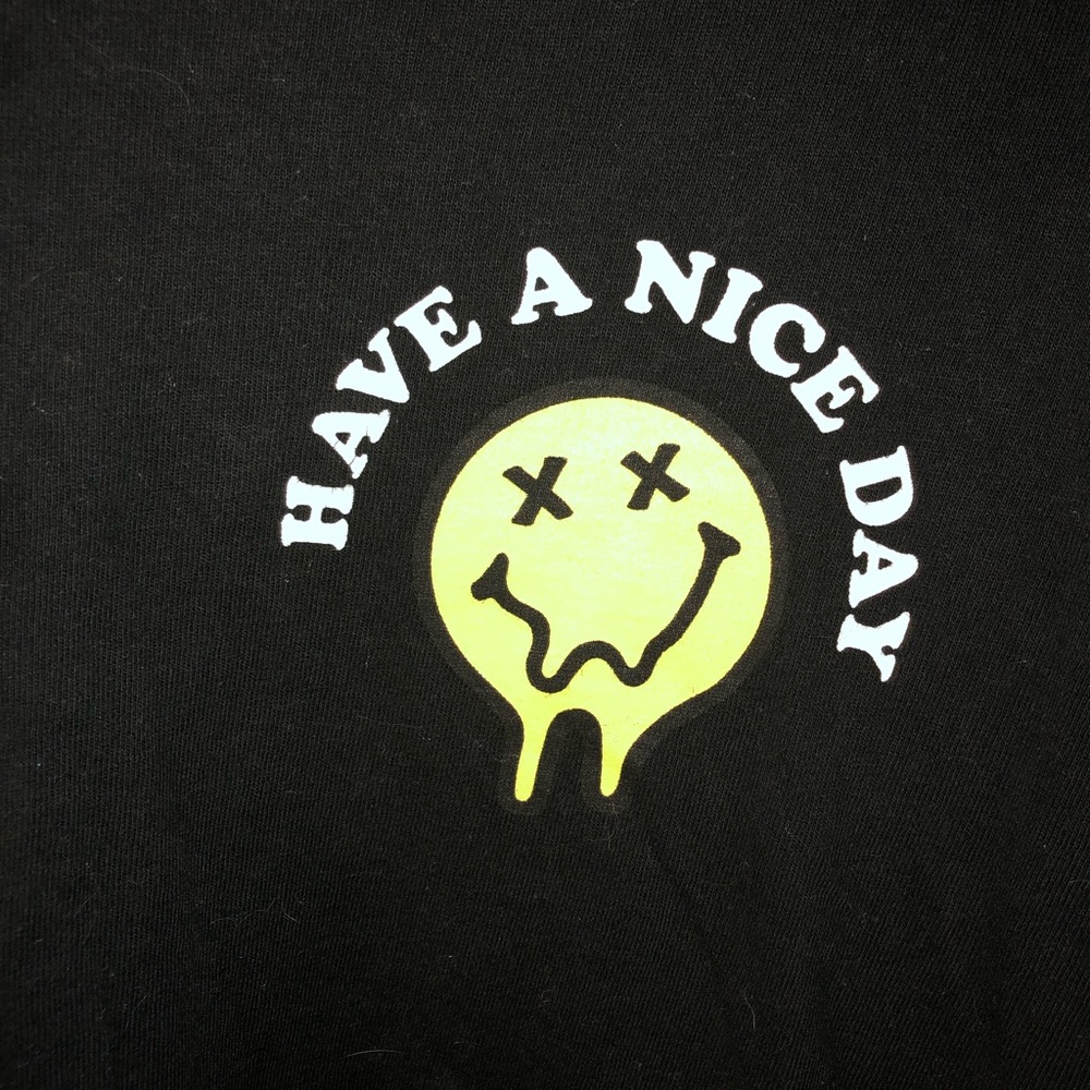 Have a nice day shirt